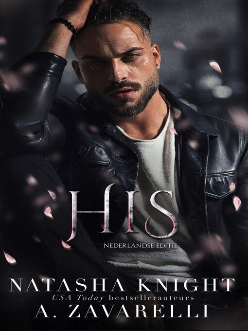 Title details for His--Nederlandse editie by Natasha Knight - Available